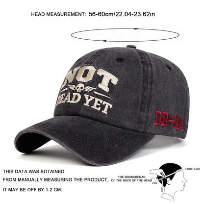 Unisex NOT DEAD YET Embroidery Wash Baseball Caps Spring Autumn Outdoor Adjustable Casual Hats Sunscreen Hat Sports Cap